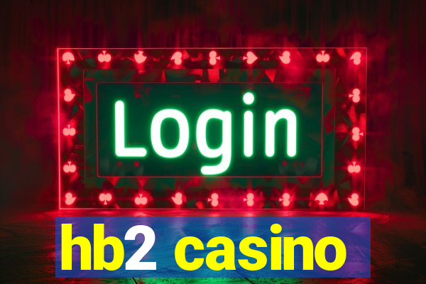 hb2 casino